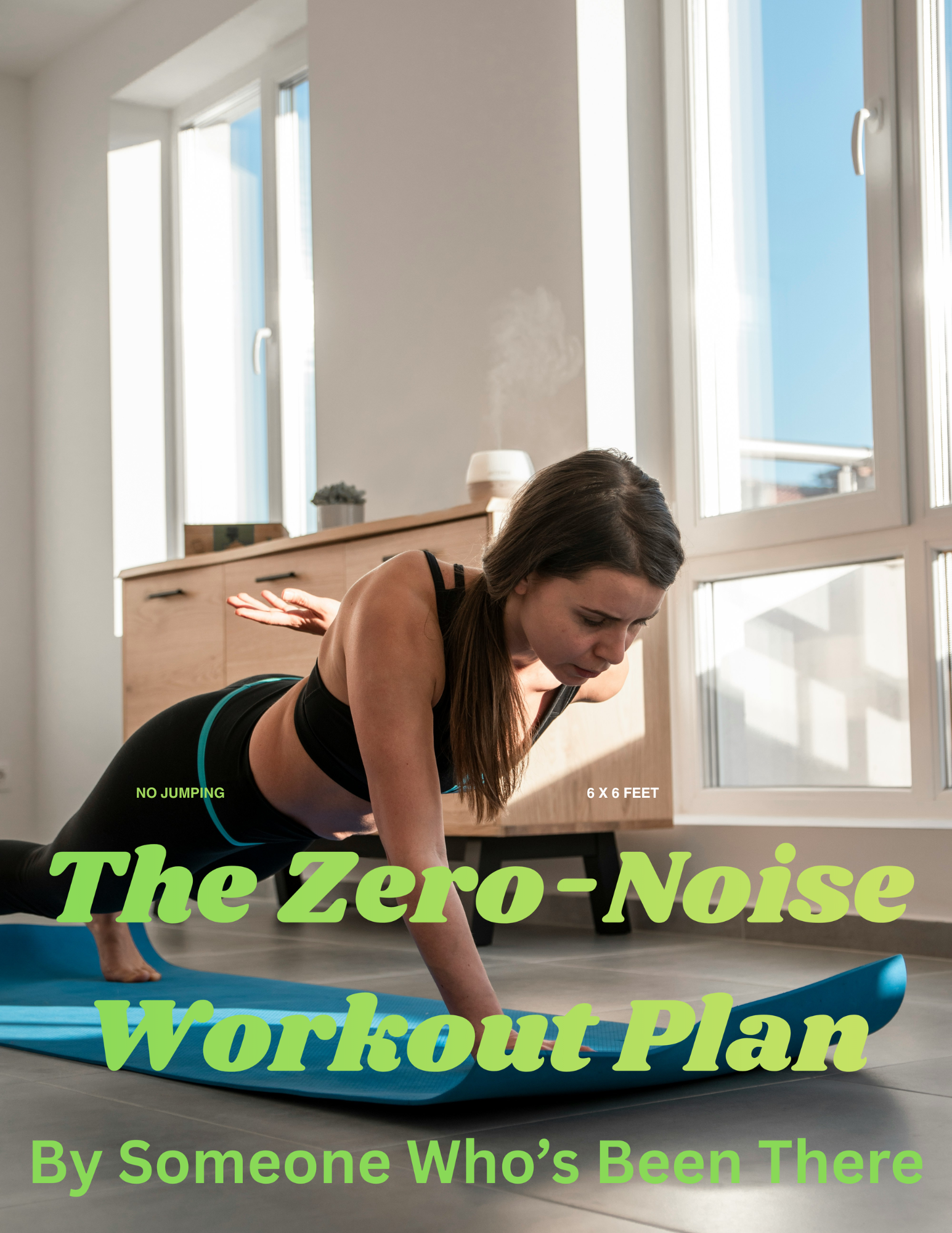 The Zero-Noise Workout Plan: Real Strength, Silent Apartment